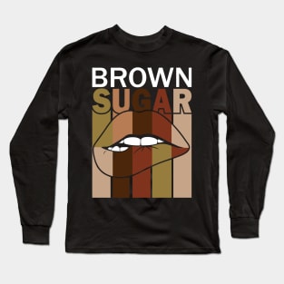 Brown Sugar Lips Long Sleeve T-Shirt